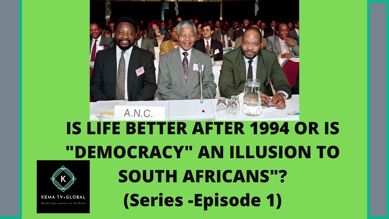 THE  ILLUSION OF (DEMOCRACY IN SOUTH AFRICA) 2020 : SERIES -EPISODE 1,