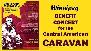 Winnipeg Central American Migrant Caravan Benefit Concert