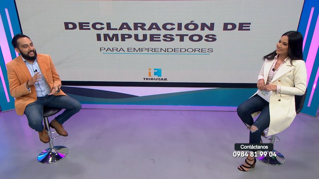 Declaración de Impuestos para Emprendedores - Mi Propio Jefe - Ecuador TV