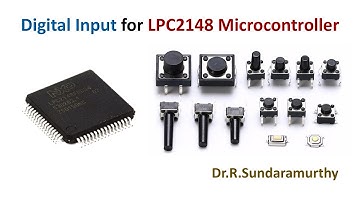 Digital Input for LPC2148 Microcontroller