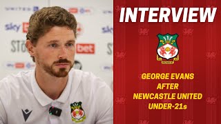 INTERVIEW | George Evans after Newcastle United U21s