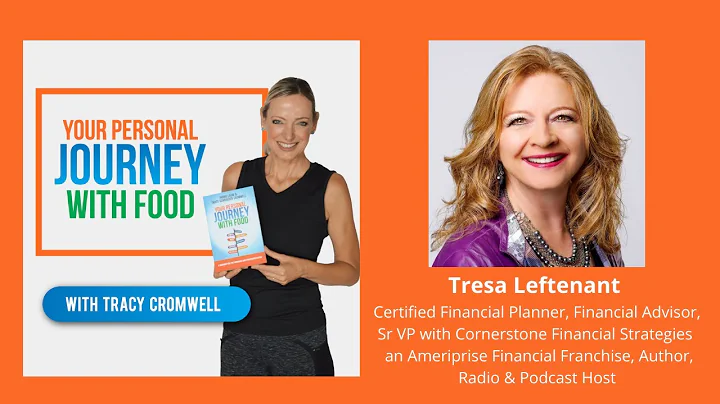 Your Personal Journey with Food with Tracy Cromwel...