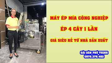 Máy ép mía công nghiệp 4 cây | Máy ép mía nấu mật giá xưởng