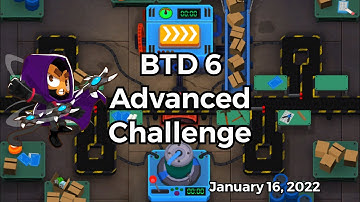 Bloons TD 6 - Advanced Challenge: Can You Find All 5 Solutions? - January 16, 2022