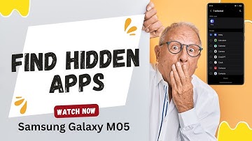 How To Find Hidden Apps On Samsung Galaxy M05 – Easy Step-by-Step Guide 2025!