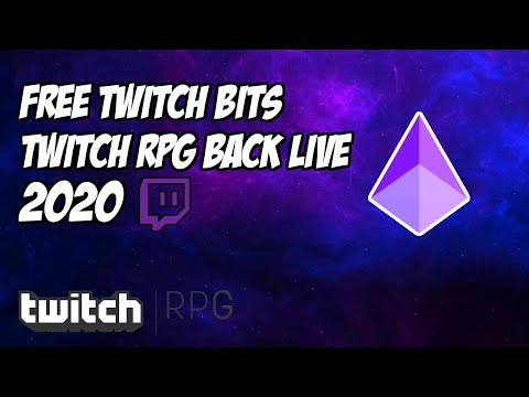 Twitch RPG is Back ! How to get FREE Bits 2020 !