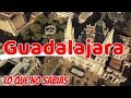 🔴 Guadalajara, que hacer por el centro caminando | GUADALAJARA CON POCO DINERO | TODO EN 1 DIA
