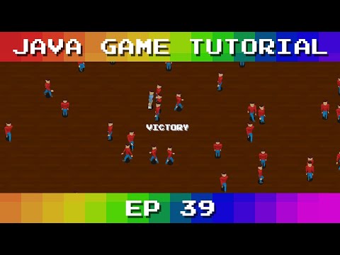 Java Game Tutorial: Ep 39 - Victory and Defeat