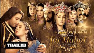 Taj Mahal: An Eternal Love Story - Official Trailer