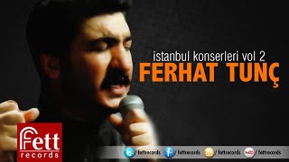 Ferhat Tunç - Taht Savrulur