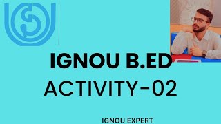 CASE STUDY|| Ignou B.ed Activity 02 @IGNOU_EXPERT