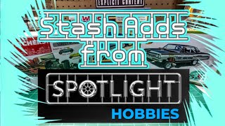 Stash Adds from Spotlight Hobbies