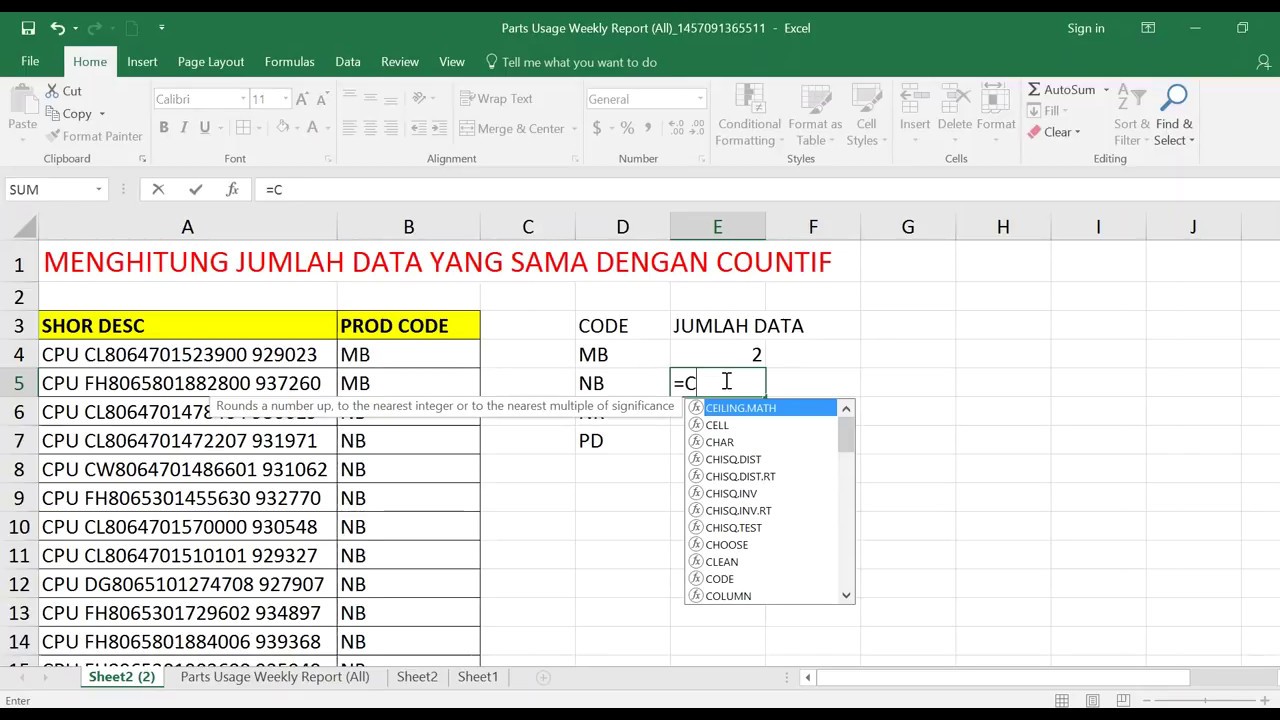 MENGHITUNG JUMLAH DATA YANG SAMA DENGAN COUNTIF