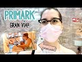 PRIMARK de GRAN VÍA casi VACÍO!!! + HAUL 🛍👚   | LorenaAndCia