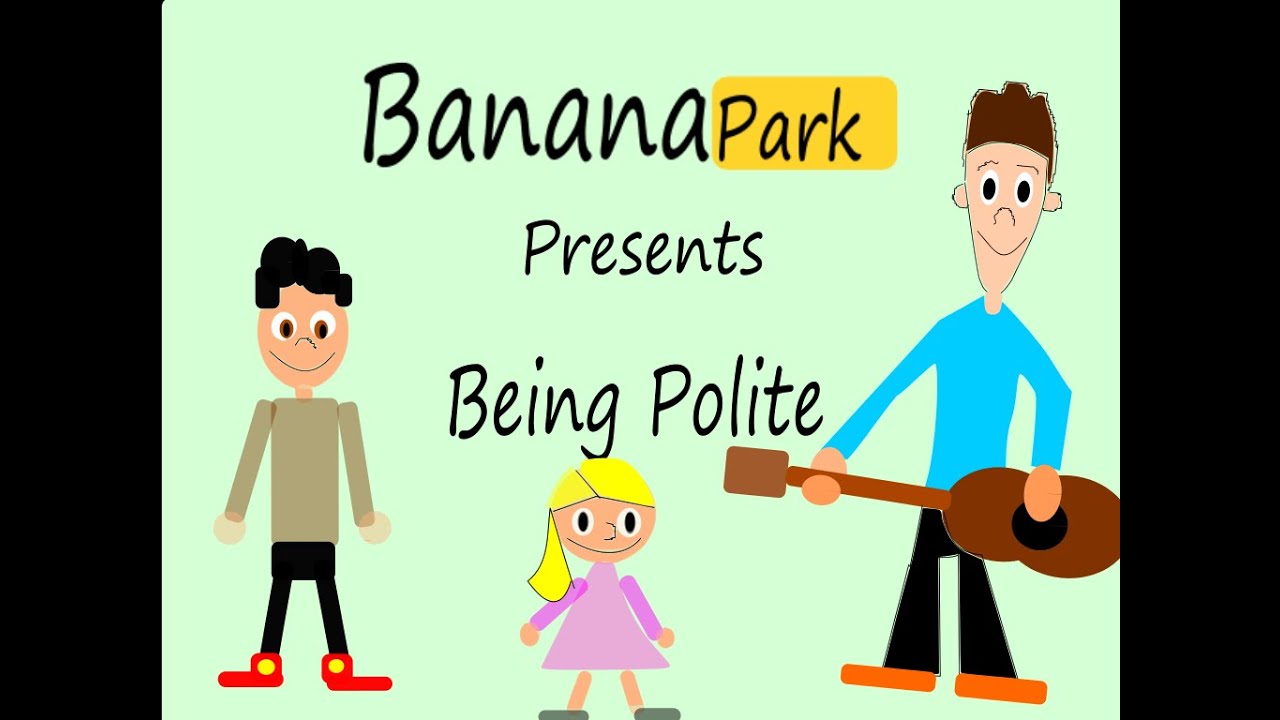 Kids song Being Polite
