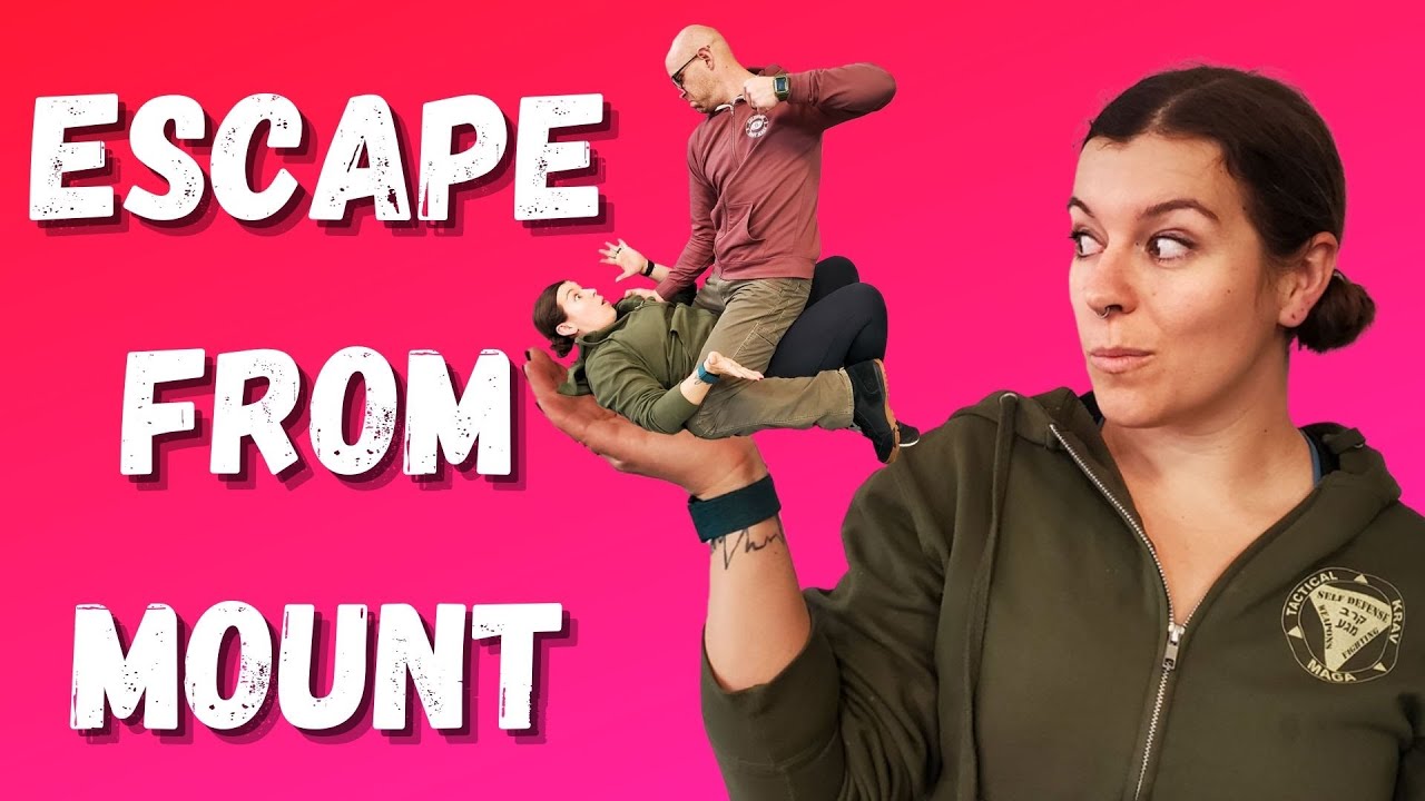 Self Defense - How to Escape From Mount - Krav Maga - YouTube