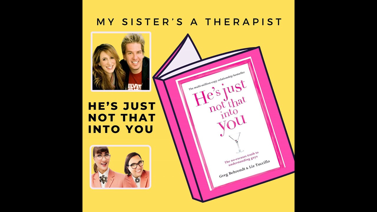 He's Just Not That Into You