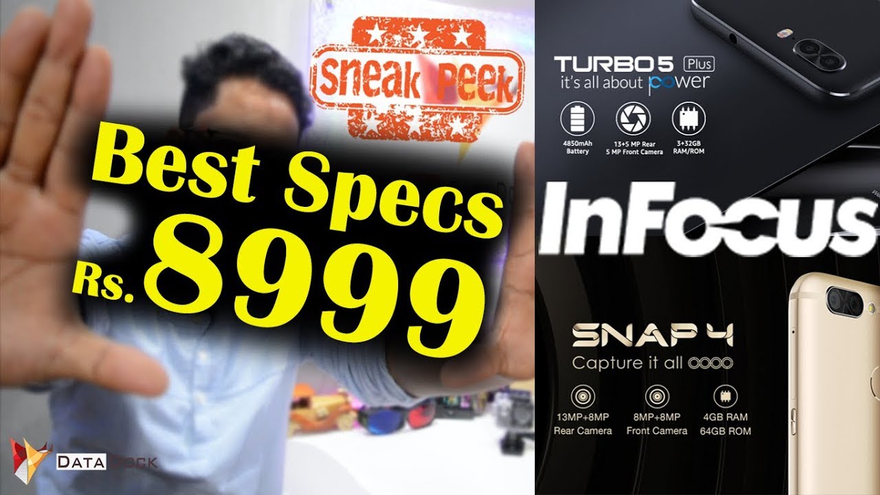 InFocus Turbo 5 Plus And Snap 4 Probably The Best Budget Smartphone | Sneak Peek | Data Dock