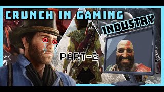 Crunch Culture ஒர Mental Health Epidemic Gaming Industry-ன Secret Disease Render God