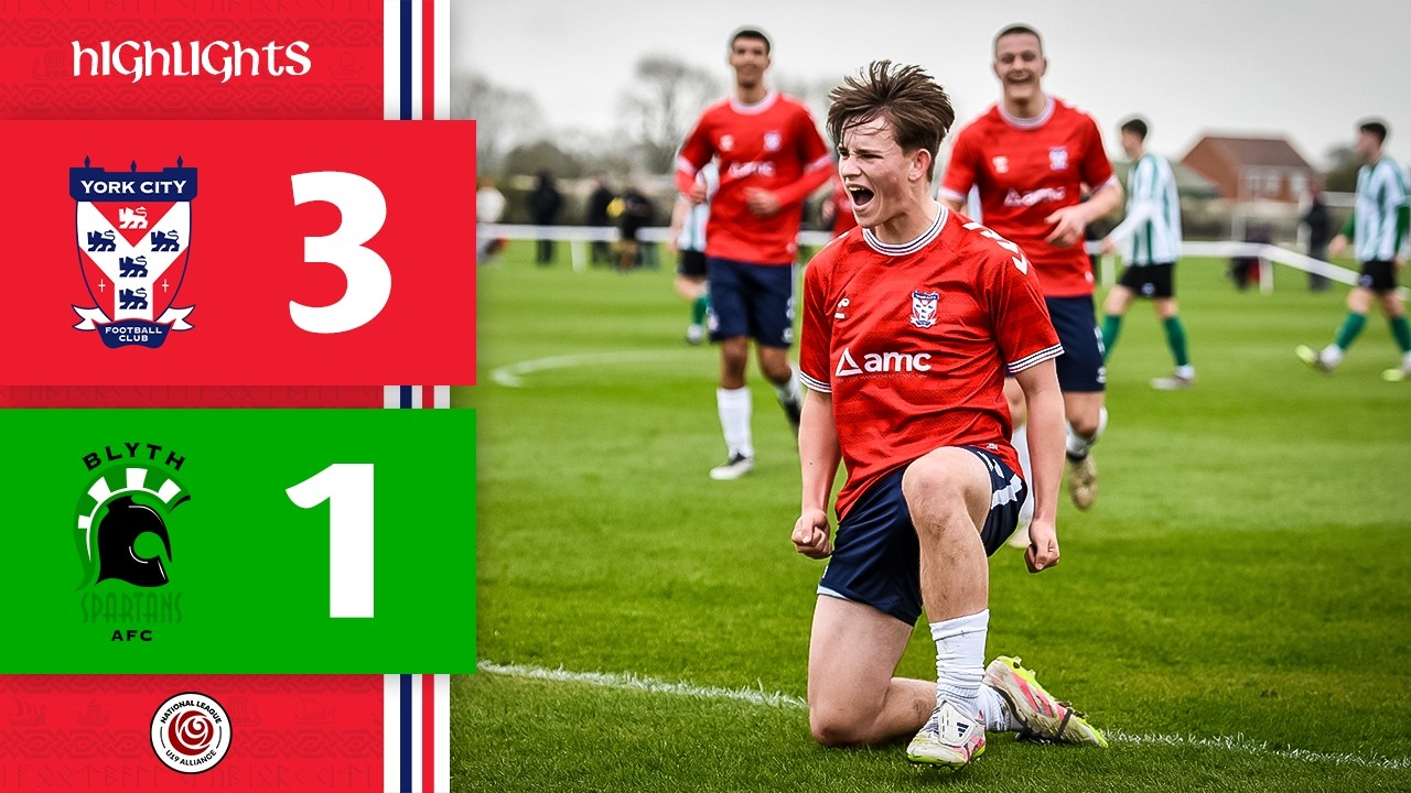 📺 U19s Match Highlights | York City U19 3-1 Blyth Spartans U19 | 2025/26