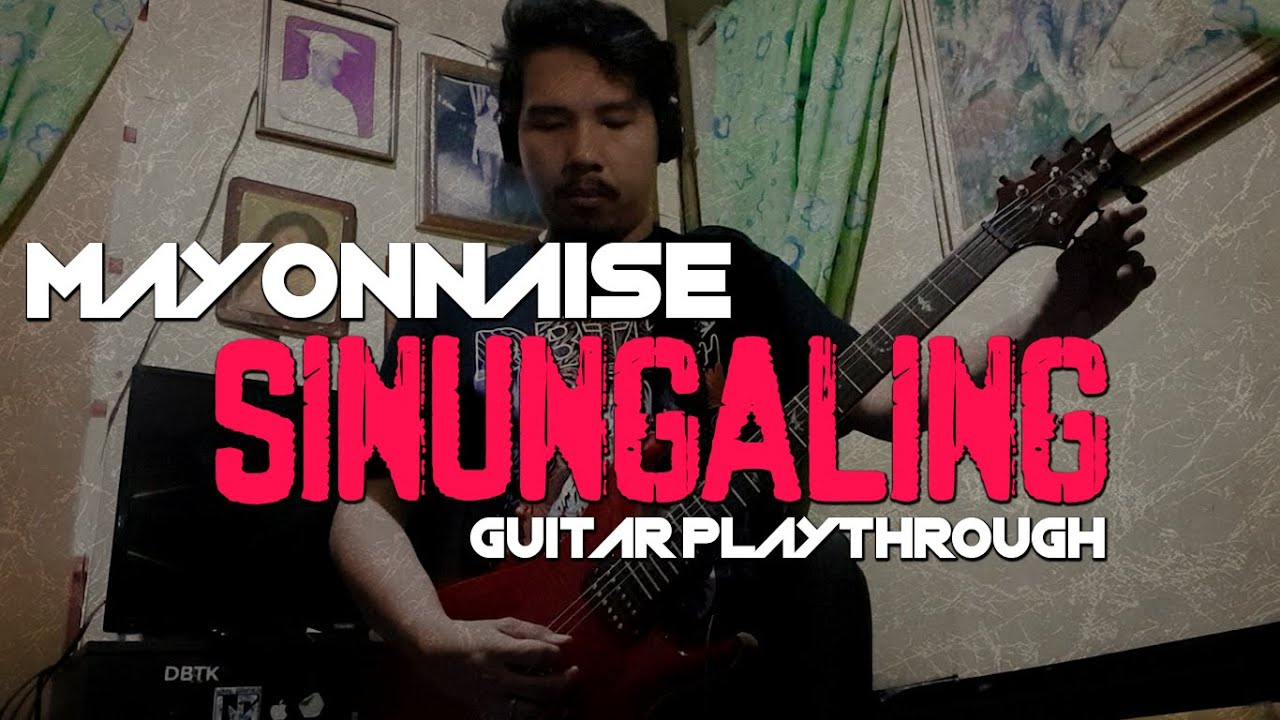 Mayonnaise Sinungaling (Guitar Playthrough) How to Play YouTube