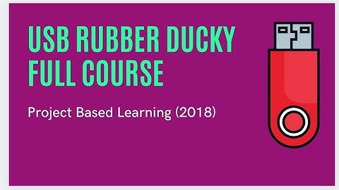 USB Rubber Ducky - Full Course (2018)