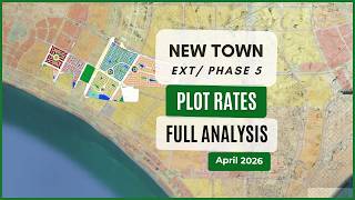 New Town Phase 4 Extension / Phase 5 | Rates, Map & Investment Analysis