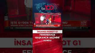 Teknofest&#39;in Sevilen Robotu G1’dan tv100&#39;e Özel Haber Sunumu! #tv100 #haber #shorts