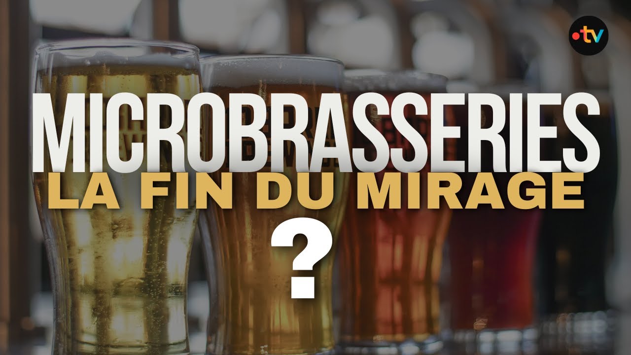 Question du jour. Microbrasseries la fin du mirage
