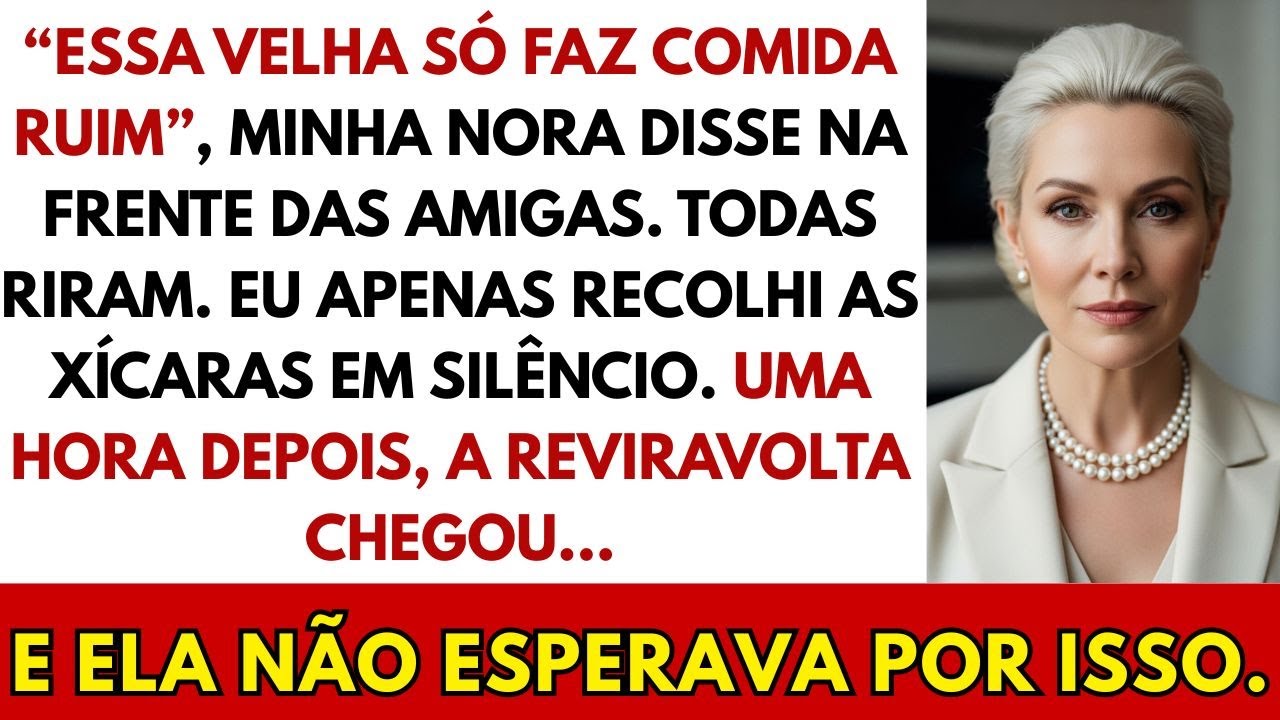 Essa velha só faz comida ruim”, minha nora disse — 1 hora hora depois, veio a reviravolta