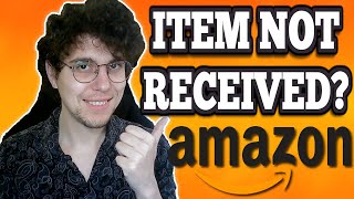 How To Get A Refund On Amazon If Item Not Received