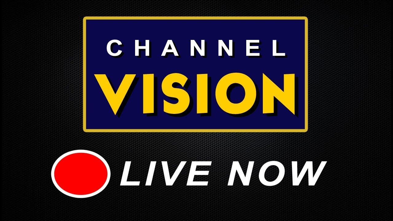Channel Vision Live Stream