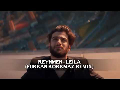 اغنية تركية ناار 🔥 ( ليلى ) ريماكس   Reynmen - Leila remix