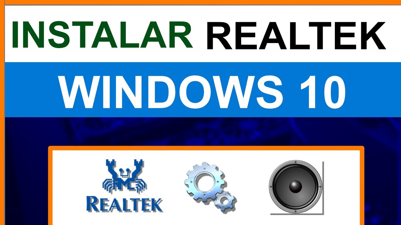 🟢 Como Descargar e instalar y resolver problemas en realtek windows 10 ...