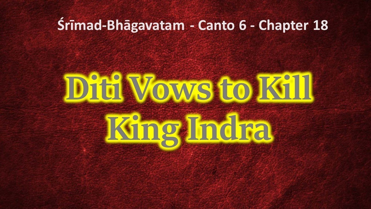 SB 6.18 Srimad Bhagavatam | Canto 6 | Chapter 18 | Diti Vows to Kill King Indra