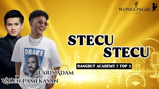 Lirik Stecu Stecu  Valen Pamekasan Ft Faris Adam Dangdut Academy 7 indosiar farisadam 2025 