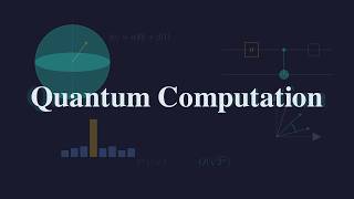 Quantum Computation