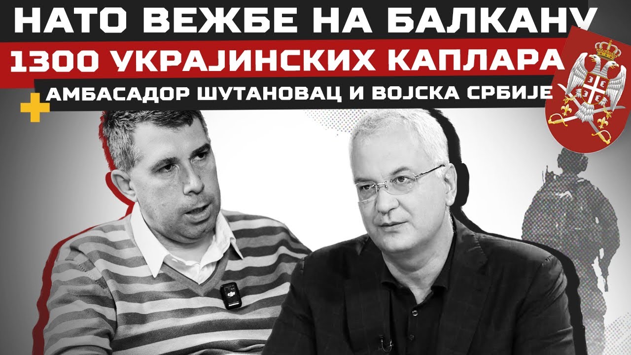 Pregled nedelje: NATO vežbe na Balkanu, 1300 ukrajinskih kaplara, ambasador Šutanovac