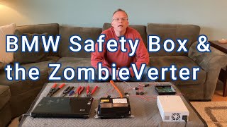 ZombieVerter VCU BMW Safety Box Control Part II