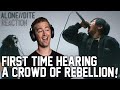 Capture de la vidéo A Crowd Of Rebellion / Alone//Dite Reaction // Patreon Request! // Aussie Bass Player Reacts