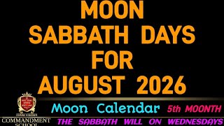 Lunar Sabbath days for August 2026