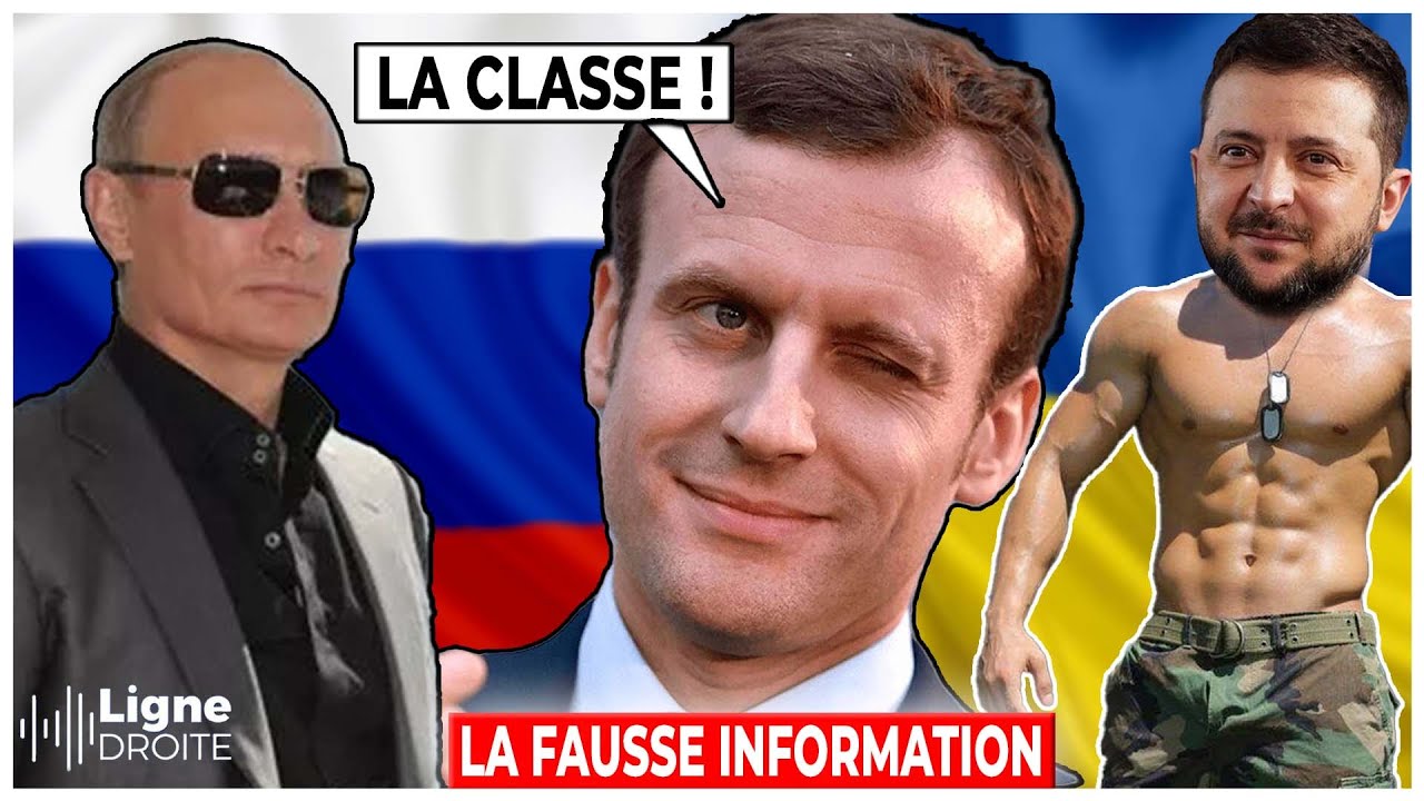 Pourquoi Macron adule Zelensky et rejette Poutine - LA FAUSSE INFORMATION