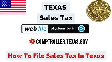 How to File Sales Tax in Texas (Step-by-Step) | Texas Comptroller Guide | USA