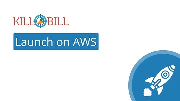Launching Kill Bill on AWS | Subscription billing solution