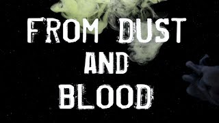 Rave On Binary - From Dust and Blood (Lyrics Clip)