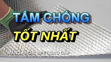 mua tấm cách nhiệt,mua tấm chống nóng,mua tấm cách nhiệt ở đâu,bán tấm cách nhiệt,vật liệu cách nhie