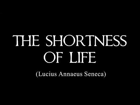 Seneca: On the Shortness of Life – (Audiobook & Summary)