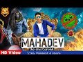 Mahadevthe end corona rap song shivam prajapati monty mint love feelings