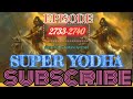 SUPER YODDHA |EPISODE 2733-2740|super yoddha,रहस्य, जादू, action series, superhero series, children&#39;