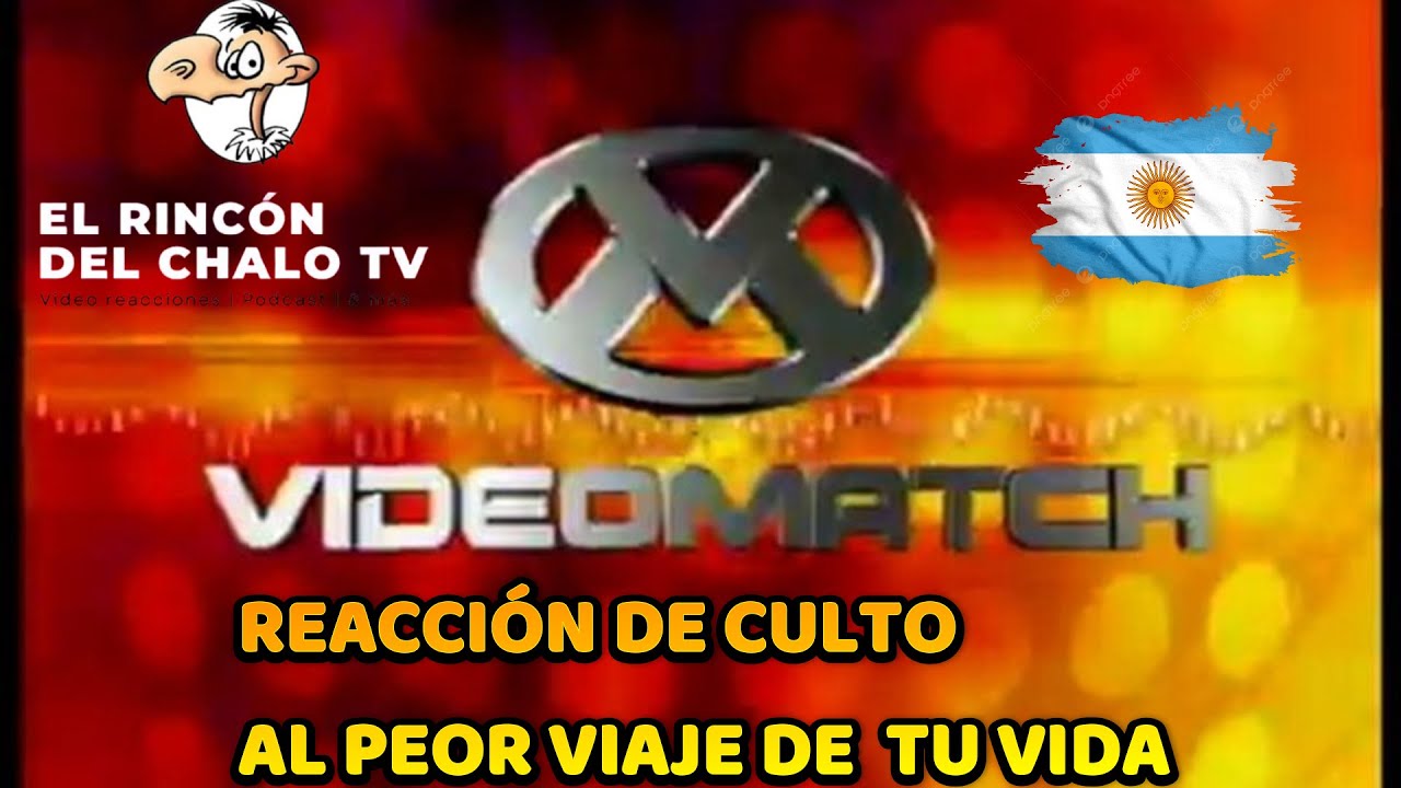 Videomatch REACCIONANDO VIDEOMATCH EL PEOR VIAJE DE TU VIDA 👌🤣🇦🇷 - YouTube